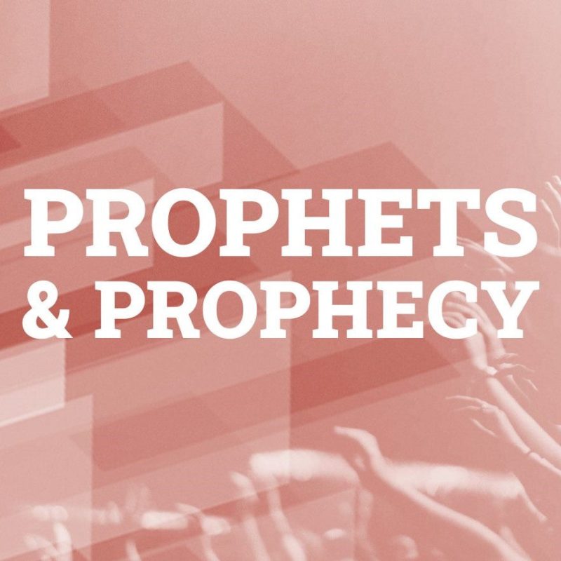 prophets prophecy